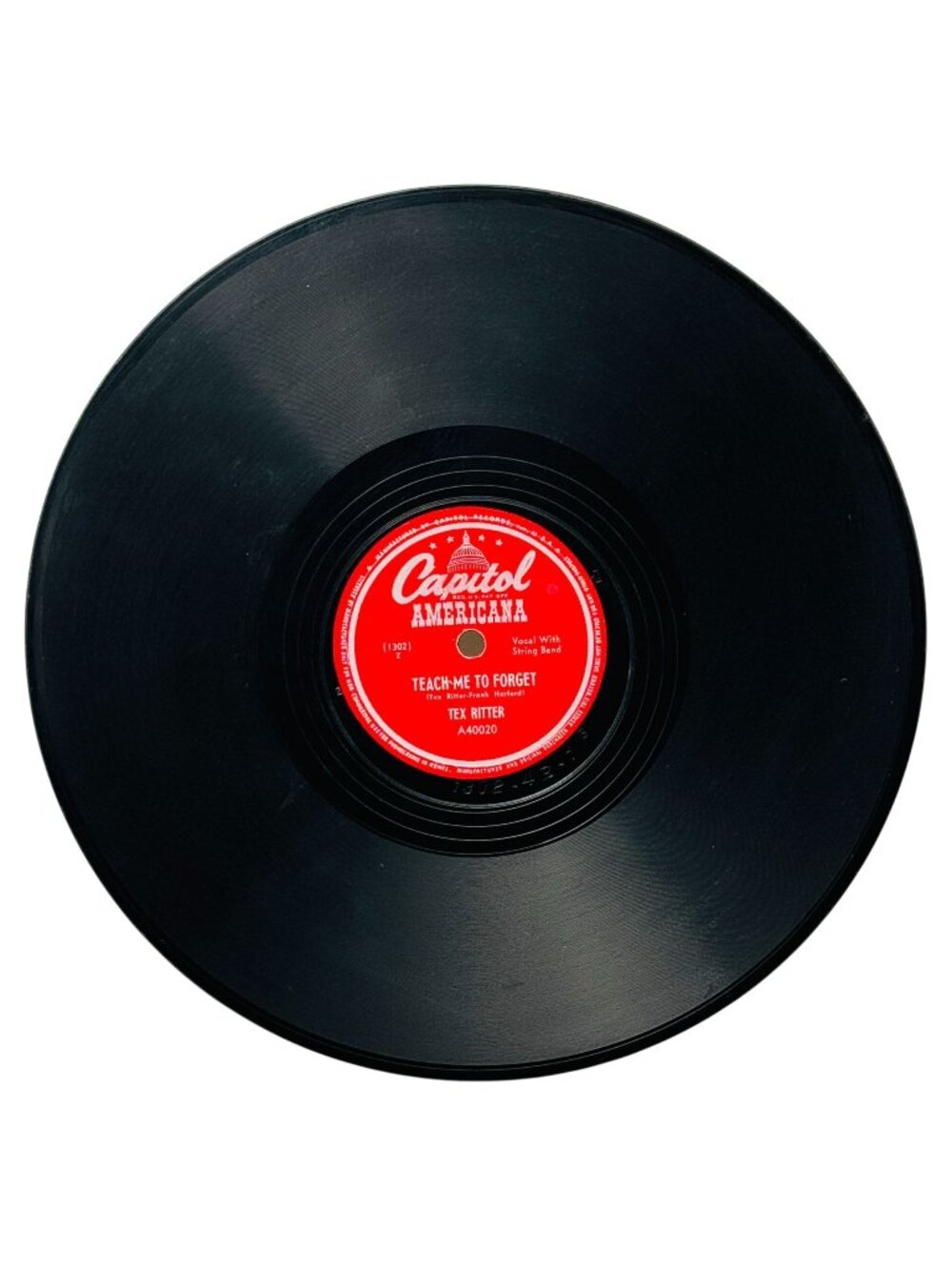 Tex Ritter Teach Me To Forget 10in Shellac 78 RPM Capitol Records A40020